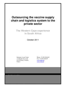 Outsourcing the Vaccine Supply Chain and Logistics System to the Private Sector: The Western Cape Experience in South Africa