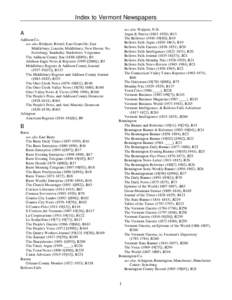 Rutland /  Vermont / Burlington /  Vermont / Barre Montpelier Times Argus / Brattleboro Reformer / Otter Creek / Rutland Herald / Seven Days / Vermont locations by per capita income / Vermont House of Representatives / Vermont / Montpelier /  Vermont / Brattleboro /  Vermont