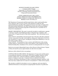 REQUEST FOR PRE-QUALIFICATIONS Commonwealth of Virginia Department of Conservation and Recreation Division of Planning and Recreational Resources Design and Construction Section STONY CREEK #9 DAM (LAKE LAURA)