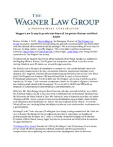 Microsoft Word - Wagner Law Group Expands into Corporate Matter Real Estate for website.doc