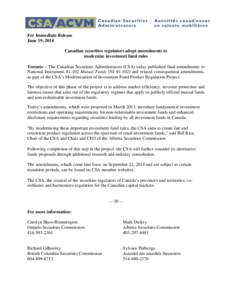 Finance / Canadian Securities Administrators / Canadian securities regulation / British Columbia Securities Commission / Mutual fund / Capital market / Autorité des marchés financiers / Securities Commission / Independent Review Committee / Financial economics / Investment / Canadian law