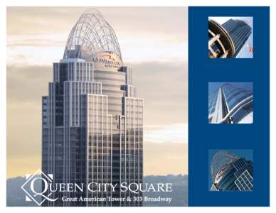 Cincinnati’s Most Prestigous Office Address Cincinnati’s newest and most prominent downtown development features 1 million square feet of Class A+ office space, the tallest building in the region, and downtown’s f