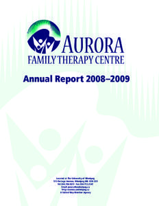 Annual Report 2008–2009  Located at The University of Winnipeg 515 Portage Avenue, Winnipeg MB R3B 2E9 Tel[removed]Fax[removed]Email [removed]