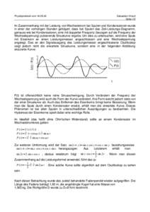 Physikprotokoll vom[removed]Sebastian Hirsch Seite 1/2  Im Zusammenhang mit der Leistung von Wechselstrom bei Spulen und Kondensatoren wurde