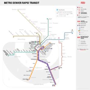 METRO DENVER RAPID TRANSIT to University of Colorado & Boulder Transit Center FasTracks ... is Metro Denver’s transit expansion program.