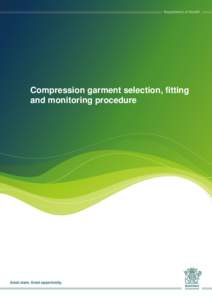 Compression garment selection, fitting, and monitoring procedure