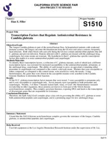 CALIFORNIA STATE SCIENCE FAIR 2014 PROJECT SUMMARY Name(s)  Elan E. Filler