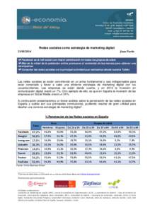 Redes sociales como estrategia de marketing digital[removed]Juan Pardo   Facebook es la red social con mayor penetración en todos los grupos de edad.