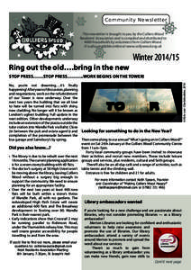  	  
   This newsletter is brought to you by the Colliers Wood Residents’ Association and is compiled and distributed to