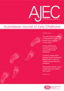 Vol. 37 No. 4 DecemberAustralasian Journal of Early Childhood In this issue: The role of teaching poetry in developing literacy in