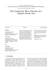 Volume 101, Number 4, July–August[removed]Journal of Research of the National Institute of Standards and Technology [J. Res. Natl. Inst. Stand. Technol. 101, [removed]The Condensate Wave Function of a