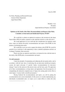 June 26, 2008 To: Policy Planning and Research Division General Affairs Department Japan Patent Office Hirohiko Usui President