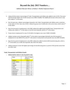 Beyond the July 2013 Numbers… Additional Data after Release of Indiana’s Monthly Employment Report ________________________________________________________________________ 