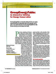 F e at u r e : S u s ta i na b i l i t y  GroupEnergyTable: An Interactive Tabletop for Energy Conservation
