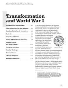 This is Public Health: A Canadian History  Transformation and World War I Transformation and World War I . . . . . . . . . . . . . 2.1 Infantile Paralysis: The New Epidemic[removed].3