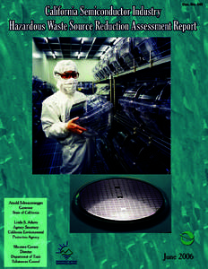 COVER: The cover page was designed by Joanna Kruckenberg, California Environmental Protection Agency, Department of Toxic Substances Control, Office of Pollution Prevention and Technology Development. The image was adop