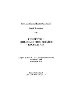 Salt Lake County Health Department Health Regulation #36 RESIDENTIAL CHILDCARE FOOD SERVICE