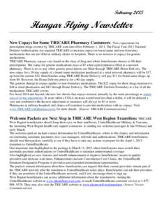 February[removed]Hangar Flying Newsletter New Copays for Some TRICARE Pharmacy Customers:  New copayments for