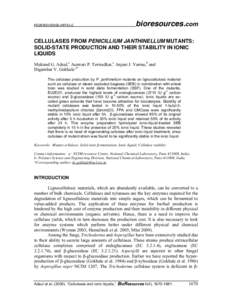 PEER-REVIEWED ARTICLE  bioresources.com CELLULASES FROM PENICILLIUM JANTHINELLUM MUTANTS: SOLID-STATE PRODUCTION AND THEIR STABILITY IN IONIC