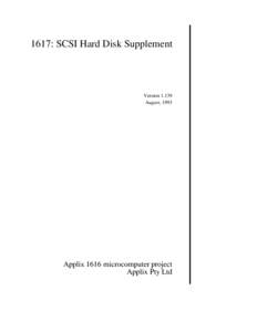1617: SCSI Hard Disk Supplement  VersionAugust, 1993  Applix 1616 microcomputer project