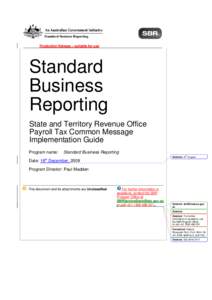Production Release – suitable for use  Standard Business Reporting State and Territory Revenue Office