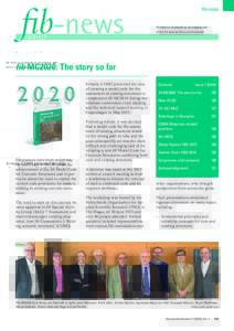 fib-news fib-news is produced as an integral part of the fib Journal Structural Concrete. fib MC2020: The story so far