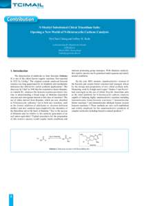 Research Articles N-Mesityl Substituted Chiral Triazolium Salts: Opening a New World of N-Heterocyclic Carbene Catalysis | TCI
