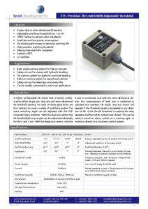 ETS : Precision Tilt Switch With Adjustable Threshold Features •