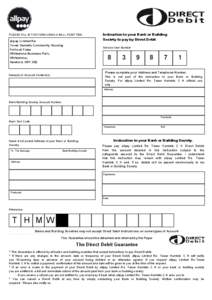 PLEASE FILL IN THE FORM USING A BALL POINT PEN:  allpay Limited Re: Tower Hamlets Community Housing Fortis et Fides Whitestone Business Park,