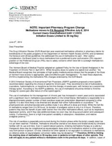 State of Vermont Department of Vermont Health Access 312 Hurricane Lane, Suite 201 Williston VT[removed]http://dvha.vermont.gov