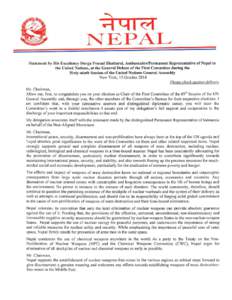 ~ql~ NEPAL Statement by His Excellency Durga Prasad Bhattarai, AmbassadorlPermanent Representative of Nepal to the United Nations, at the General Debate of the First Committee during the Sixty-ninth Session of the United