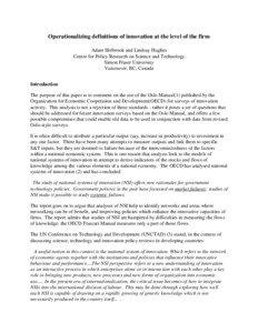 Operationalizing definitions of innovation at the level of the firm Adam Holbrook and Lindsay Hughes Centre for Policy Research on Science and Technology