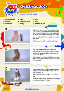 Christmas Sock What you will need: •	 Cardboard tube •	 Scissors •	 Newspaper
