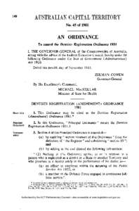 No. 45 of[removed]AN ORDINANCE To amend the Dentists Registration  Ordinance 1931