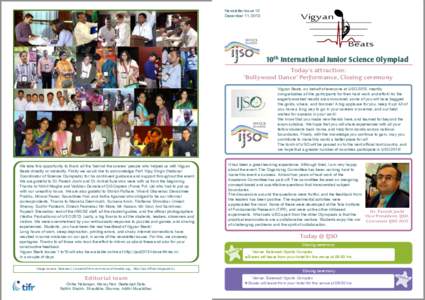 Newsletter Issue 10 December 11, 2013 Vigyan Beats 10th International Junior Science Olympiad