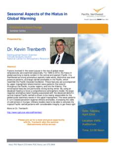 Seasonal Aspects of the Hiatus in Global Warming Frontiers in Global Change Seminar Series Presented by…