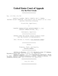 United States Court of Appeals For the First Circuit Nos[removed]; [removed]BRUCE M. COOPER; JOHN W. ROMITO; ROY L. BAKER; WHITNEY TAYLOR THOMPSON, individually and on behalf of all other persons similarly situated,