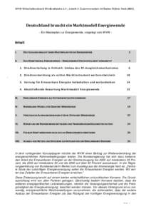 WVW Wirtschaftsverband Windkraftwerke e.V., erstellt in Zusammenarbeit mit Becker Büttner Held (BBH).  Deutschland braucht ein Marktmodell Energiewende - Ein Masterplan zur Energiewende, vorgelegt vom WVW -  Inhalt