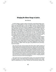 92  Human Rights Review, April-June 2000 Bringing the Khmer Rouge to Justice Ben Kiernan