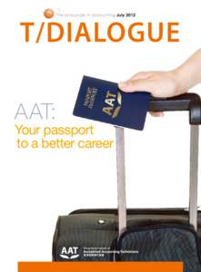 The all-rounder in accounting JulyT/DIALOGUE AAT:  Your passport