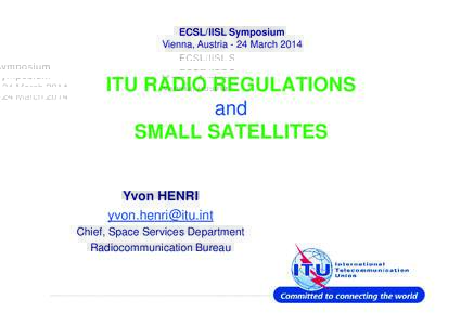 World Radiocommunication Conference / Radio / ITU-R / Radio Regulations / Frequency assignment authority / Frequency allocation / Radio spectrum / Satellite / Staff / International Telecommunication Union / Technology / United Nations