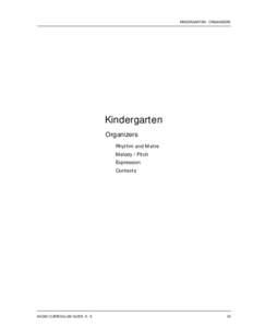 KINDERGARTEN - ORGANIZERS  Kindergarten Organizers Rhythm and Metre Melody / Pitch
