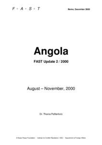 F • A • S • T  Berne, December 2000 Angola FAST Update[removed]