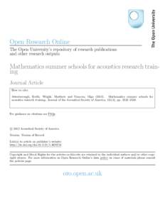 Open Research Online The Open University’s repository of research publications and other research outputs Mathematics summer schools for acoustics research training Journal Article