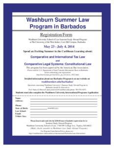 Washburn Summer Law Program in Barbados Registration Form Washburn University School of Law Summer Study Abroad Program at The University of the West Indies, Cave Hill Campus, Barbados