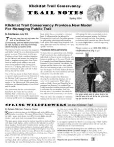 Klickitat Trail Conservancy  Trail Notes Spring[removed]Klickitat Trail Conservancy Provides New Model