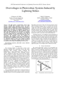 2012 International Conference on Lightning Protection (ICLP), Vienna, Austria  Overvoltages in Photovoltaic Systems Induced by Lightning Strikes Z. Benesova, R. Haller