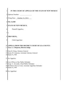 1  IN THE COURT OF APPEALS OF THE STATE OF NEW MEXICO 2 Opinion Number: _______________ 3 Filing Date: