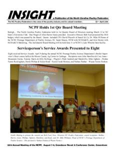 INSIGHT  a Publication of the North Carolina Poultry Federation The NC Poultry Federation is the voice of the poultry industry and its valued members.