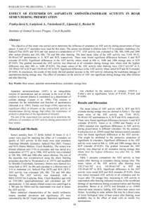 RESEARCH IN PIG BREEDING, 7, EFFECT OF EXTENDER ON ASPARTATE AMINOTRANSFERASE ACTIVITY IN BOAR SEMEN DURING PRESERVATION Frydrychová S., Lustyková A., Václavková E., Lipenský J., Rozkot M. Institute of Ani